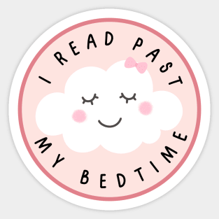 I read past my bedtime Sticker